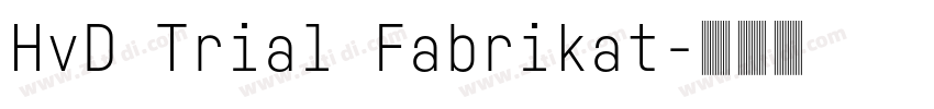 HvD Trial Fabrikat字体转换